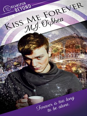 Kiss Me Forever - ebook